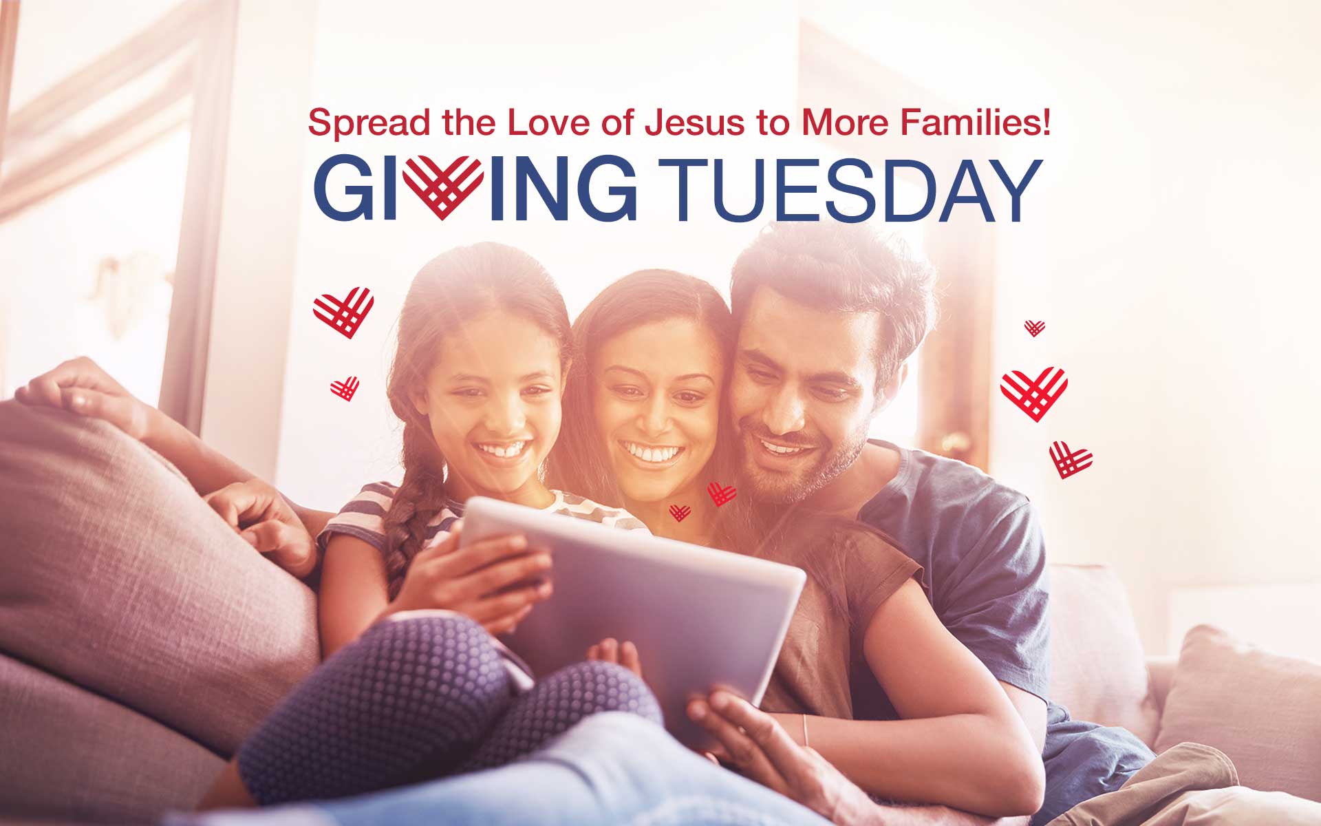 NO-MG-Donation-Page-Spread-the-Love-of-Jesus-to-More-Families!-Giving-Tuesday-2024_1920X1200