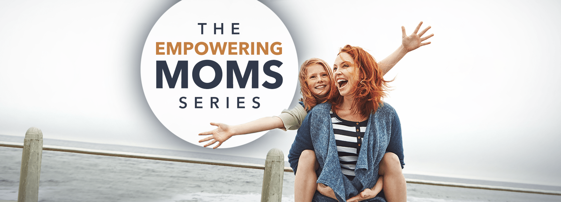 The Empowering Moms Series